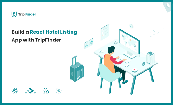 Build a Hotel Listing React App with TripFinder Template