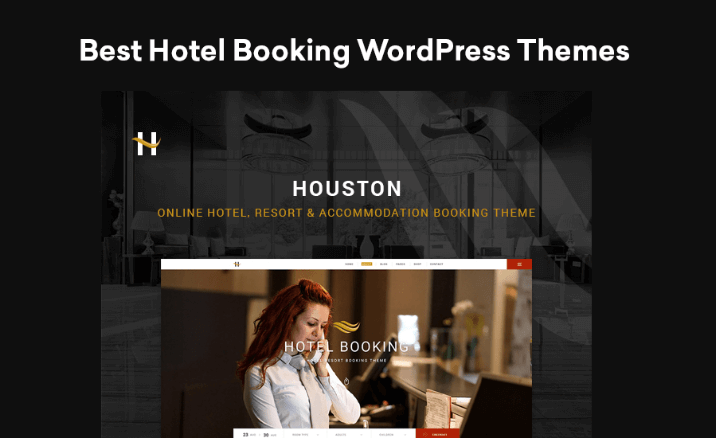 Best Hotel, Apartment, Room and Accommodation WP hotel booking Themes of 2020