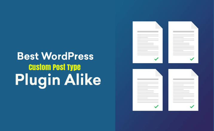 Best Custom Post Type WordPress Plugin Alike