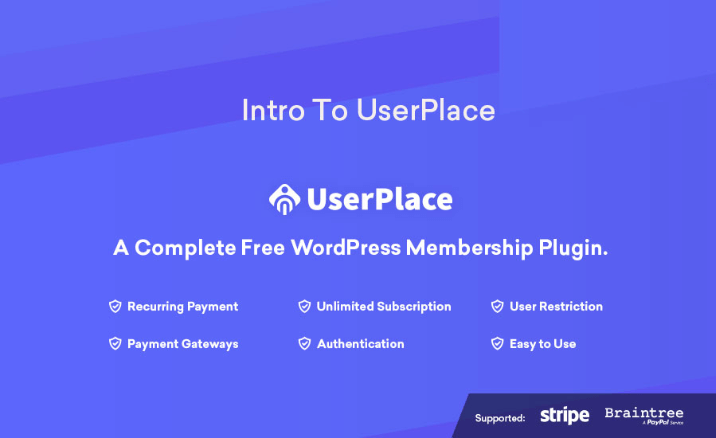 Intro to UserPlace - A Complete Free WordPress Membership Plugin