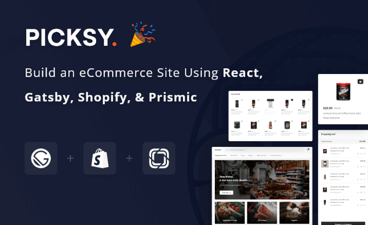 Cover Image for Build an eCommerce Site Using React Gatsby Shopify & Prismic